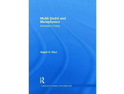 Mulla Sadra and Metaphysics